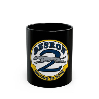 Desron 2 Second to none (U.S. Navy) Black Coffee Mug-11oz-Go Mug Yourself