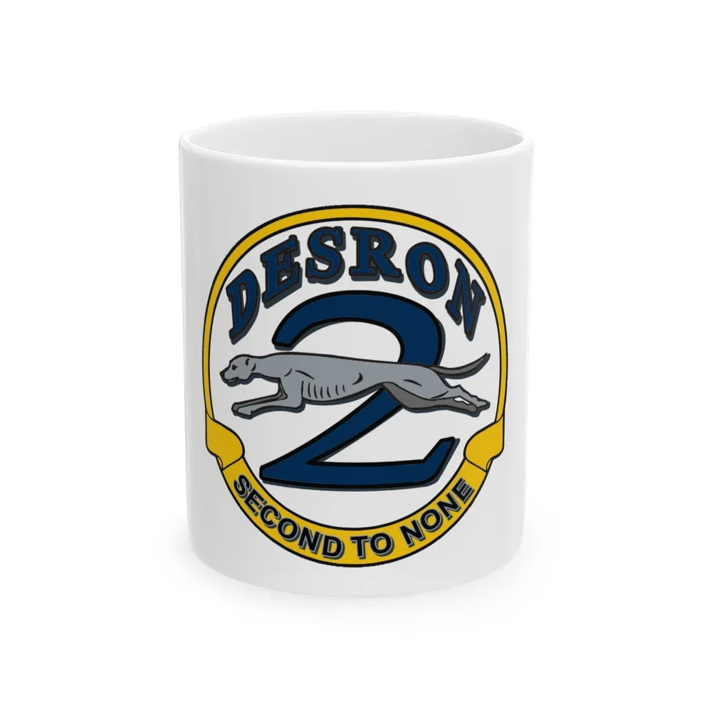 Desron 2 Second to none (U.S. Navy) White Coffee Mug-11oz-Go Mug Yourself