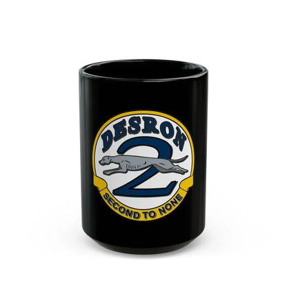 Desron 2 Second to none (U.S. Navy) Black Coffee Mug 15oz - Go Mug Yourself