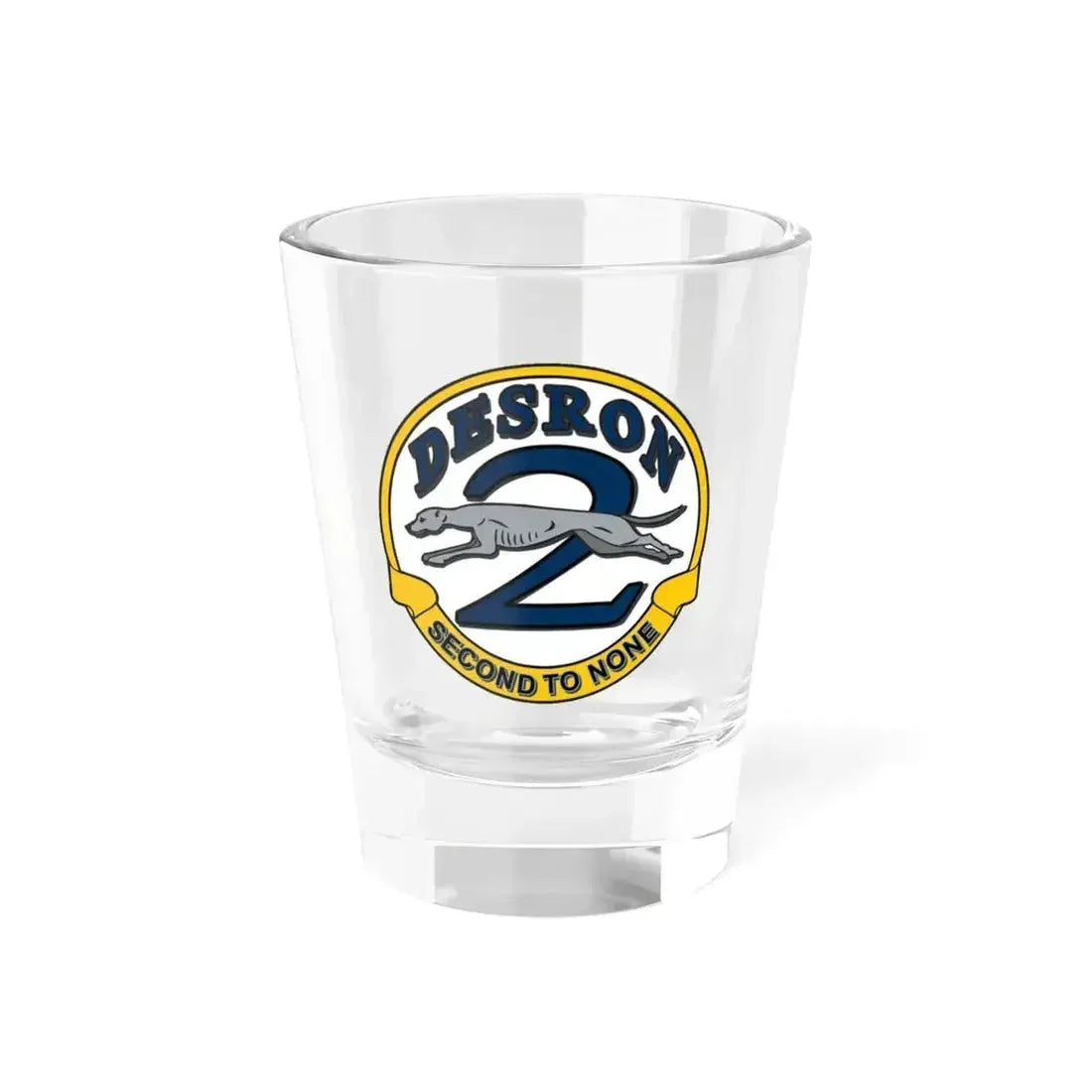 Desron 2 Second to none (U.S. Navy) Shot Glass 1.5oz 1.5oz - Go Mug Yourself