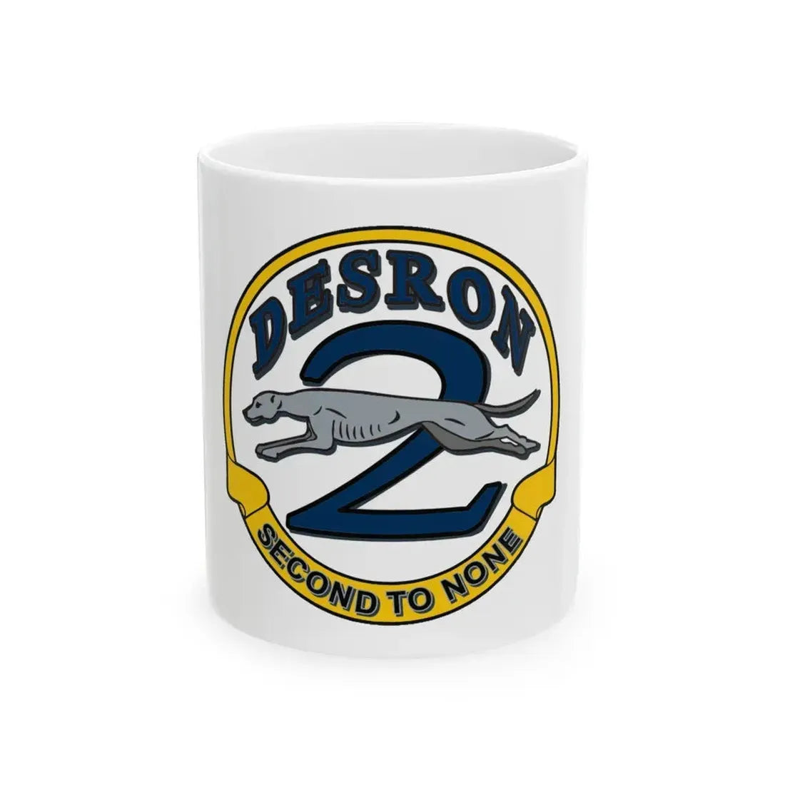 Desron 2 Second to none (U.S. Navy) White Coffee Mug 11oz - Go Mug Yourself