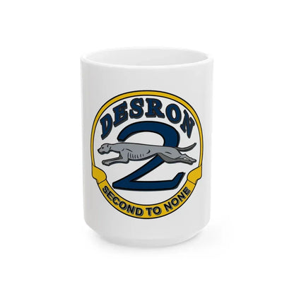 Desron 2 Second to none (U.S. Navy) White Coffee Mug 15oz - Go Mug Yourself