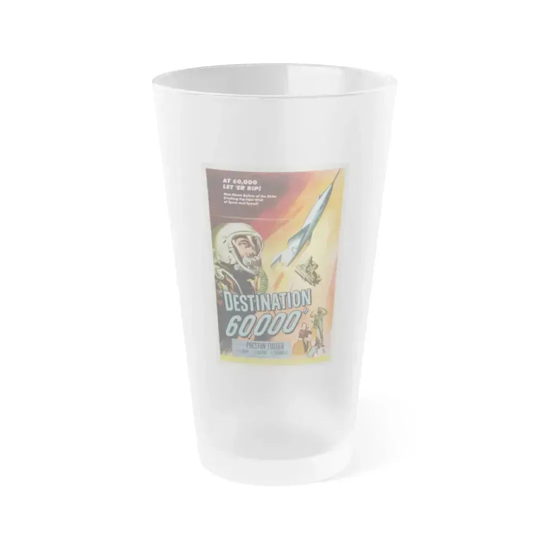 DESTINATION 60000 1957 Movie Poster - Frosted Pint Glass 16oz 16oz Frosted - Go Mug Yourself
