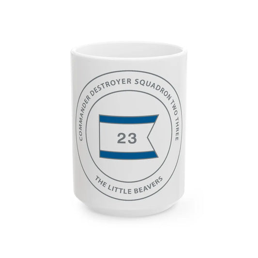 Destroyer Sq 23 COMDESRON 23 (U.S. Navy) White Coffee Mug-15oz-Go Mug Yourself