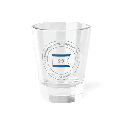 Destroyer Sq 23 COMDESRON 23 (U.S. Navy) Shot Glass 1.5oz 1.5oz - Go Mug Yourself