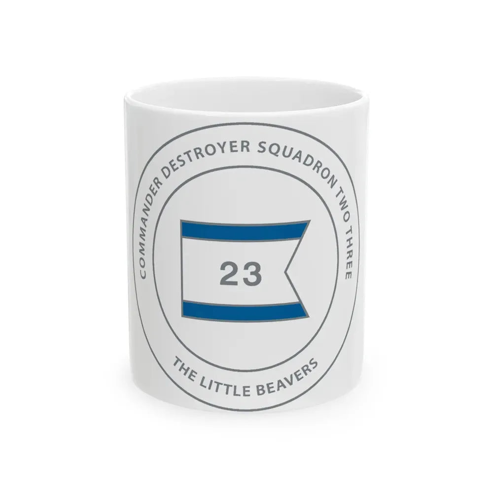 Destroyer Sq 23 COMDESRON 23 (U.S. Navy) White Coffee Mug 11oz - Go Mug Yourself