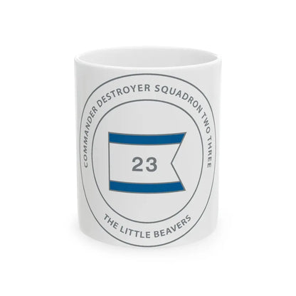 Destroyer Sq 23 COMDESRON 23 (U.S. Navy) White Coffee Mug 11oz - Go Mug Yourself