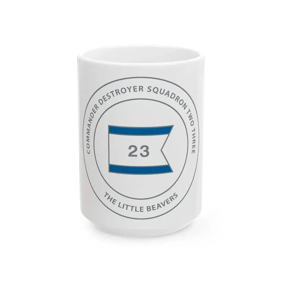 Destroyer Sq 23 COMDESRON 23 (U.S. Navy) White Coffee Mug 15oz - Go Mug Yourself
