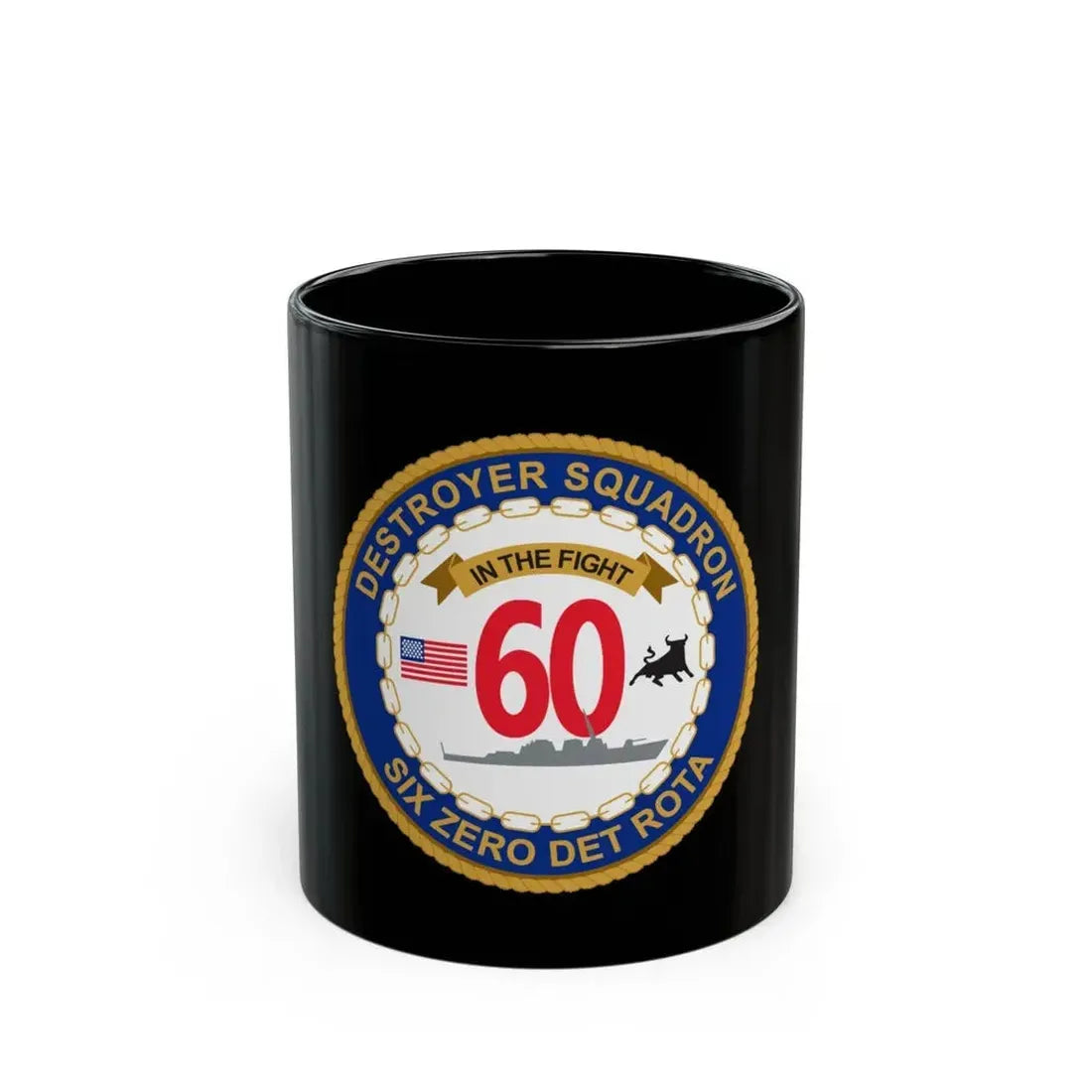 Destroyer Sq 60 Det Rota (U.S. Navy) Black Coffee Mug 11oz - Go Mug Yourself