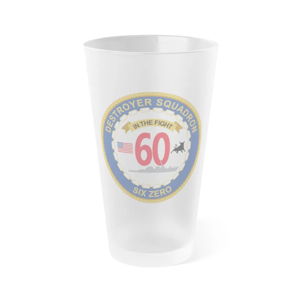 Destroyer Sq 60 (U.S. Navy) Frosted Pint Glass 16oz-Go Mug Yourself