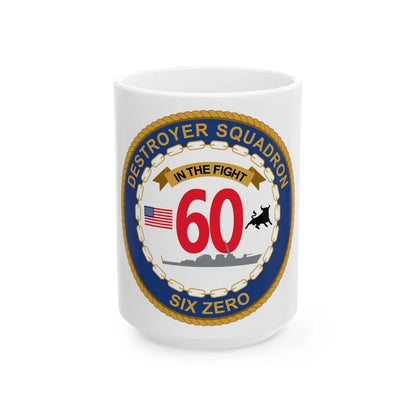 Destroyer Sq 60 (U.S. Navy) White Coffee Mug-15oz-Go Mug Yourself