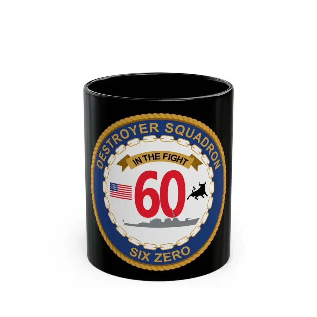 Destroyer Sq 60 (U.S. Navy) Black Coffee Mug 11oz - Go Mug Yourself