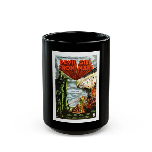 DEVIL GIRL FROM MARS (2) 1954 Movie Poster - Black Coffee Mug 15oz - Go Mug Yourself