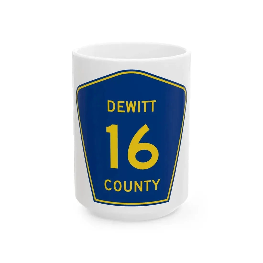 Dewitt County 16 (Illinois) (Road Sign) White Coffee Mug 15oz - Go Mug Yourself