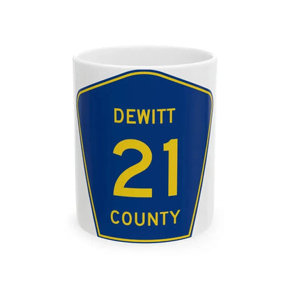 Dewitt County 21 (Illinois) (Road Sign) White Coffee Mug 11oz - Go Mug Yourself
