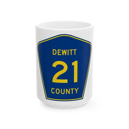 Dewitt County 21 (Illinois) (Road Sign) White Coffee Mug - Go Mug Yourself