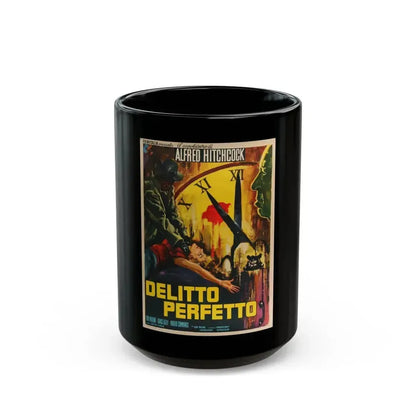 DIAL M FOR MURDER (ITALIAN) 1954 Movie Poster - Black Coffee Mug 15oz - Go Mug Yourself