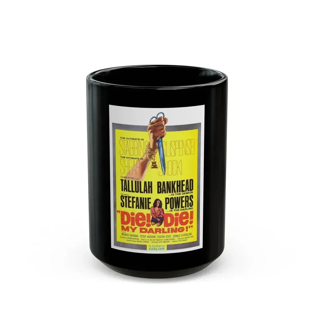 DIE! DIE! MY DARLING! 1965 Movie Poster - Black Coffee Mug 15oz - Go Mug Yourself