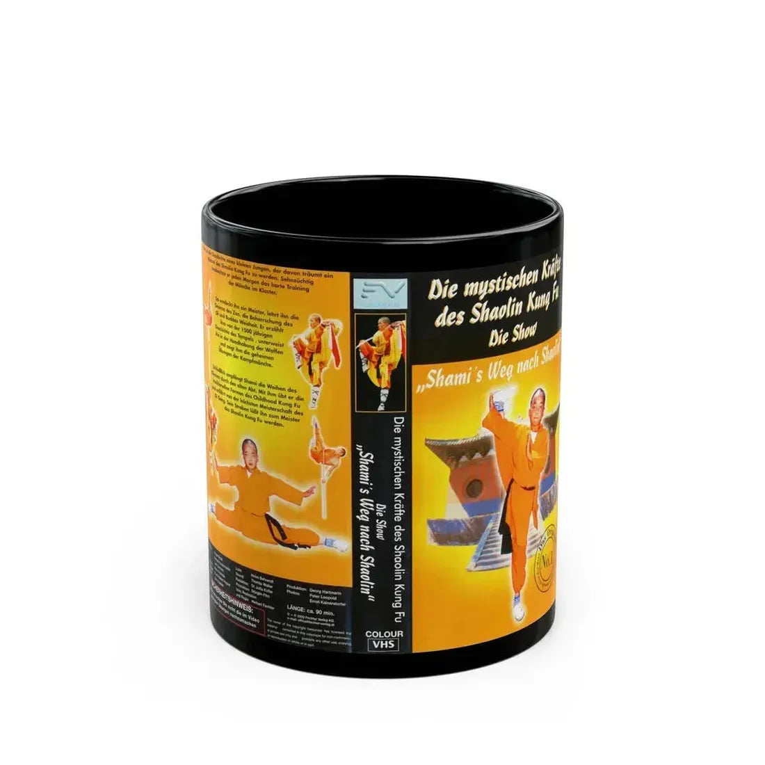 DIE MYSTISCHEN KRAFTE DES SHAOLIN KUNG FU DIE SHOW (VHS COVER) - Black Coffee Mug 11oz - Go Mug Yourself