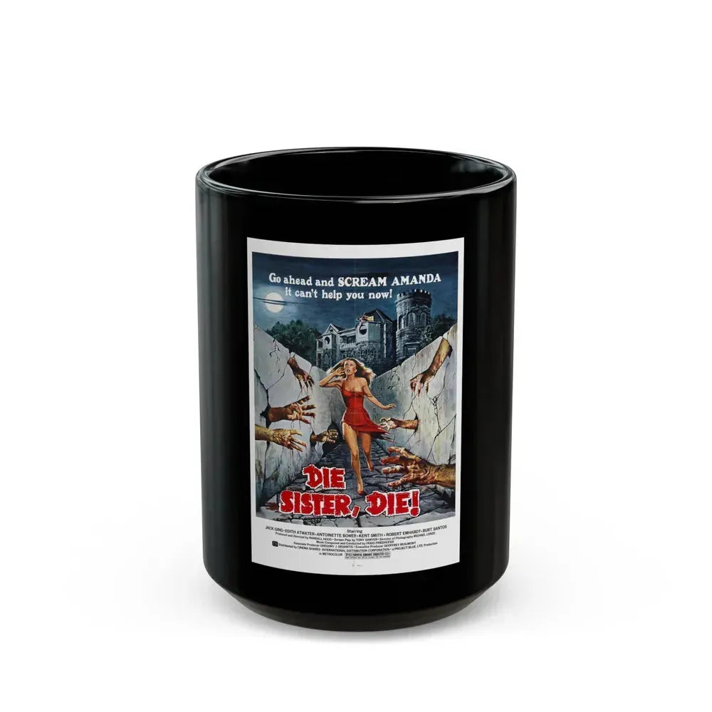 DIE SISTER, DIE! 1972 Movie Poster - Black Coffee Mug 15oz - Go Mug Yourself