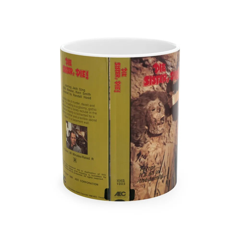 DIE SISTER DIE (VHS COVER) - White Coffee Mug-11oz-Go Mug Yourself