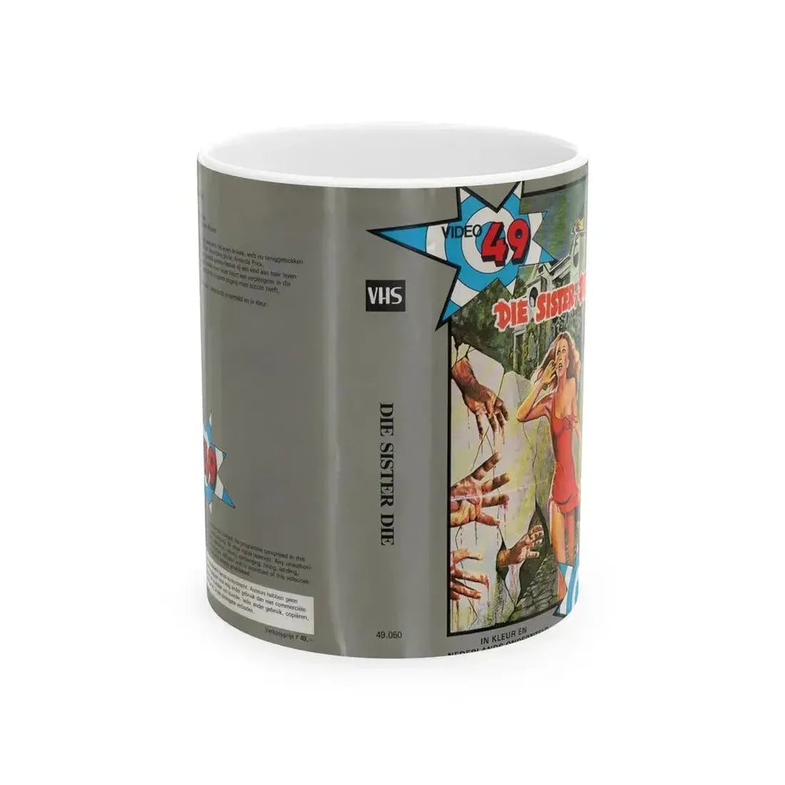 DIE SISTER DIE VIDEO 49 (VHS COVER) - White Coffee Mug 11oz - Go Mug Yourself