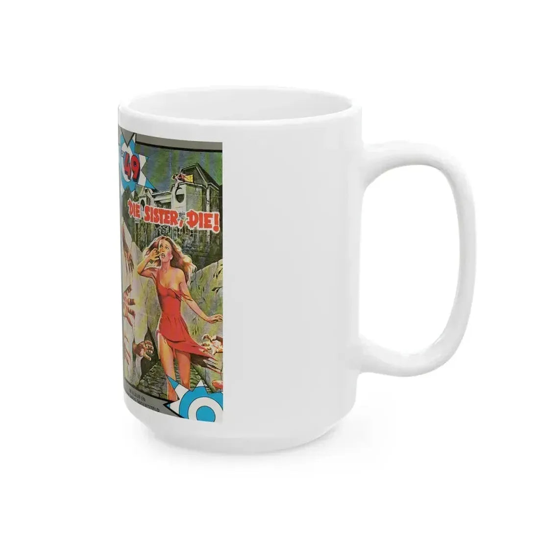 DIE SISTER DIE VIDEO 49 (VHS COVER) - White Coffee Mug - Go Mug Yourself