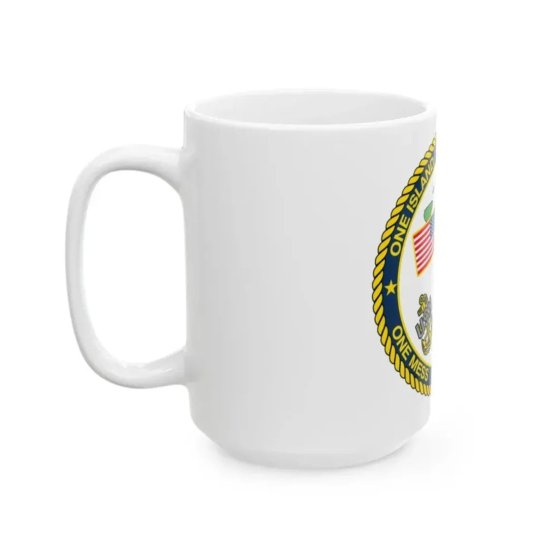 Diego Garcia One Mess (U.S. Navy) White Coffee Mug - Go Mug Yourself