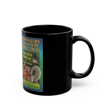 DINOSAURS CREATION EVOLUTION CREATION SEMINAR BY DR KENT E HOVIND (VHS COVER) - Black Coffee Mug - Go Mug Yourself