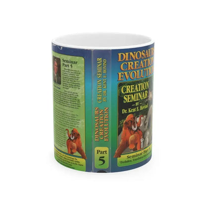 DINOSAURS CREATION EVOLUTION CREATION SEMINAR BY DR KENT E HOVIND (VHS COVER) - White Coffee Mug 11oz - Go Mug Yourself