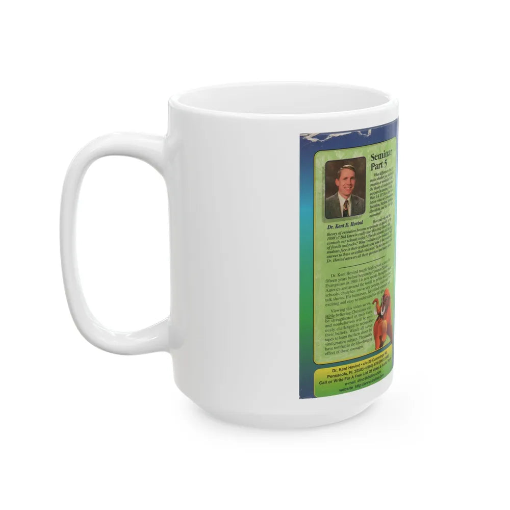 DINOSAURS CREATION EVOLUTION CREATION SEMINAR BY DR KENT E HOVIND (VHS COVER) - White Coffee Mug-Go Mug Yourself