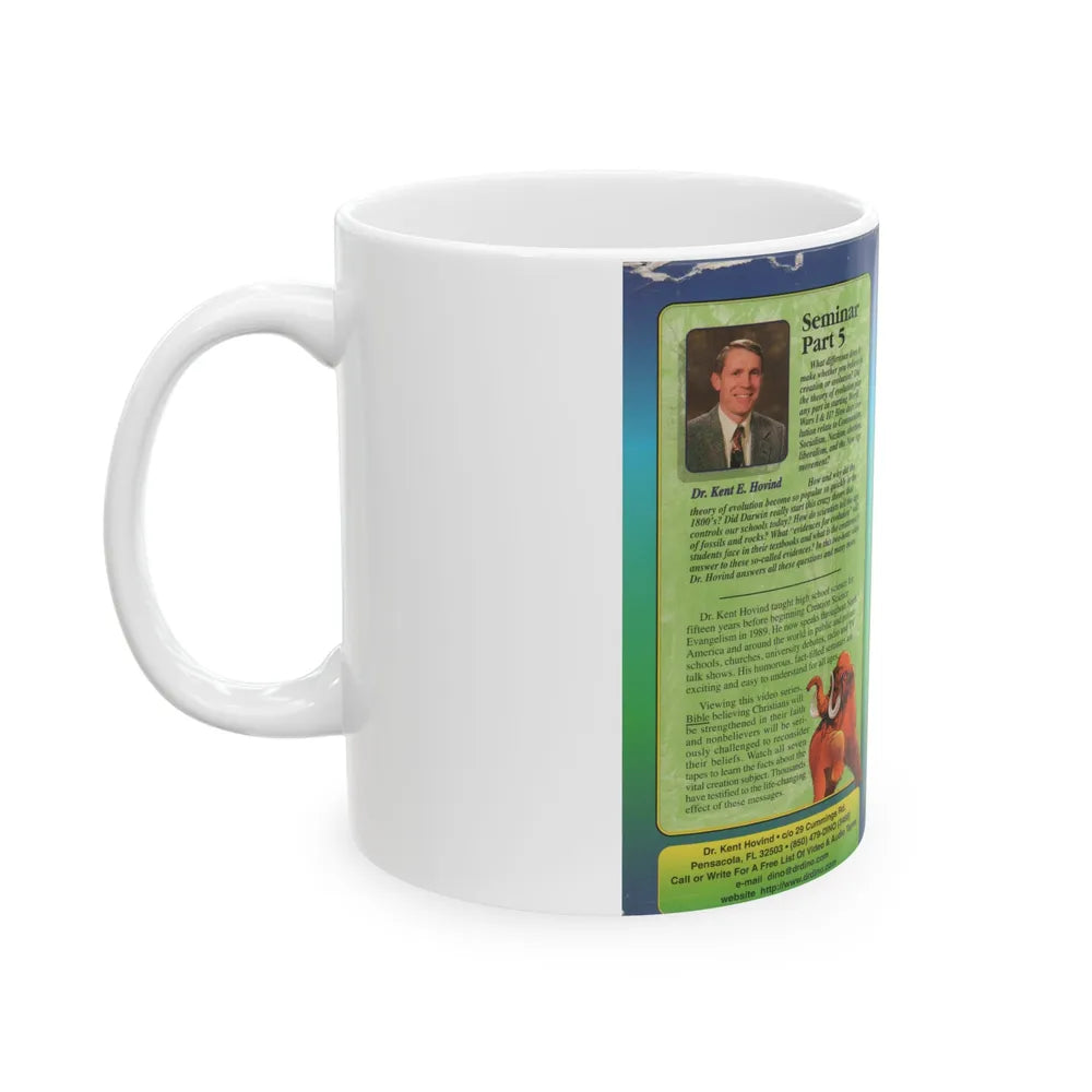 DINOSAURS CREATION EVOLUTION CREATION SEMINAR BY DR KENT E HOVIND (VHS COVER) - White Coffee Mug-Go Mug Yourself