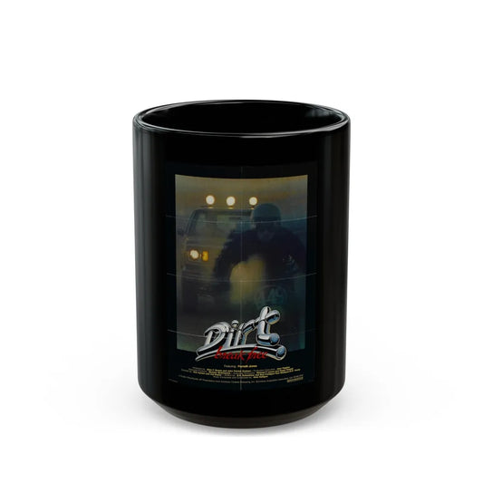 DIRT BREAK FREE 1979 Movie Poster - Black Coffee Mug-15oz-Go Mug Yourself