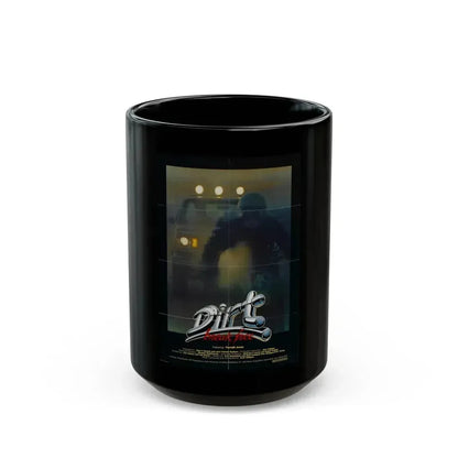 DIRT BREAK FREE 1979 Movie Poster - Black Coffee Mug 15oz - Go Mug Yourself