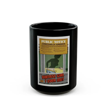 DIRTIEST GIRL I EVER MET 1970 Movie Poster - Black Coffee Mug 15oz - Go Mug Yourself