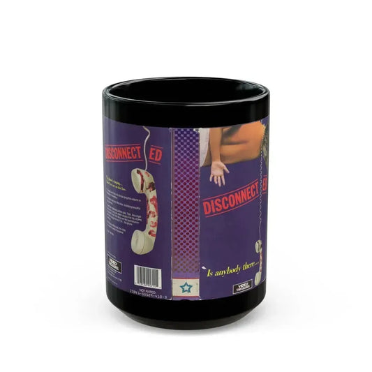 DISCONNECTED (VHS COVER) - Black Coffee Mug 15oz - Go Mug Yourself