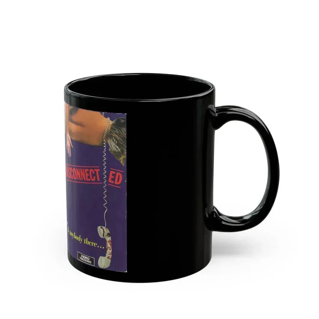 DISCONNECTED (VHS COVER) - Black Coffee Mug - Go Mug Yourself