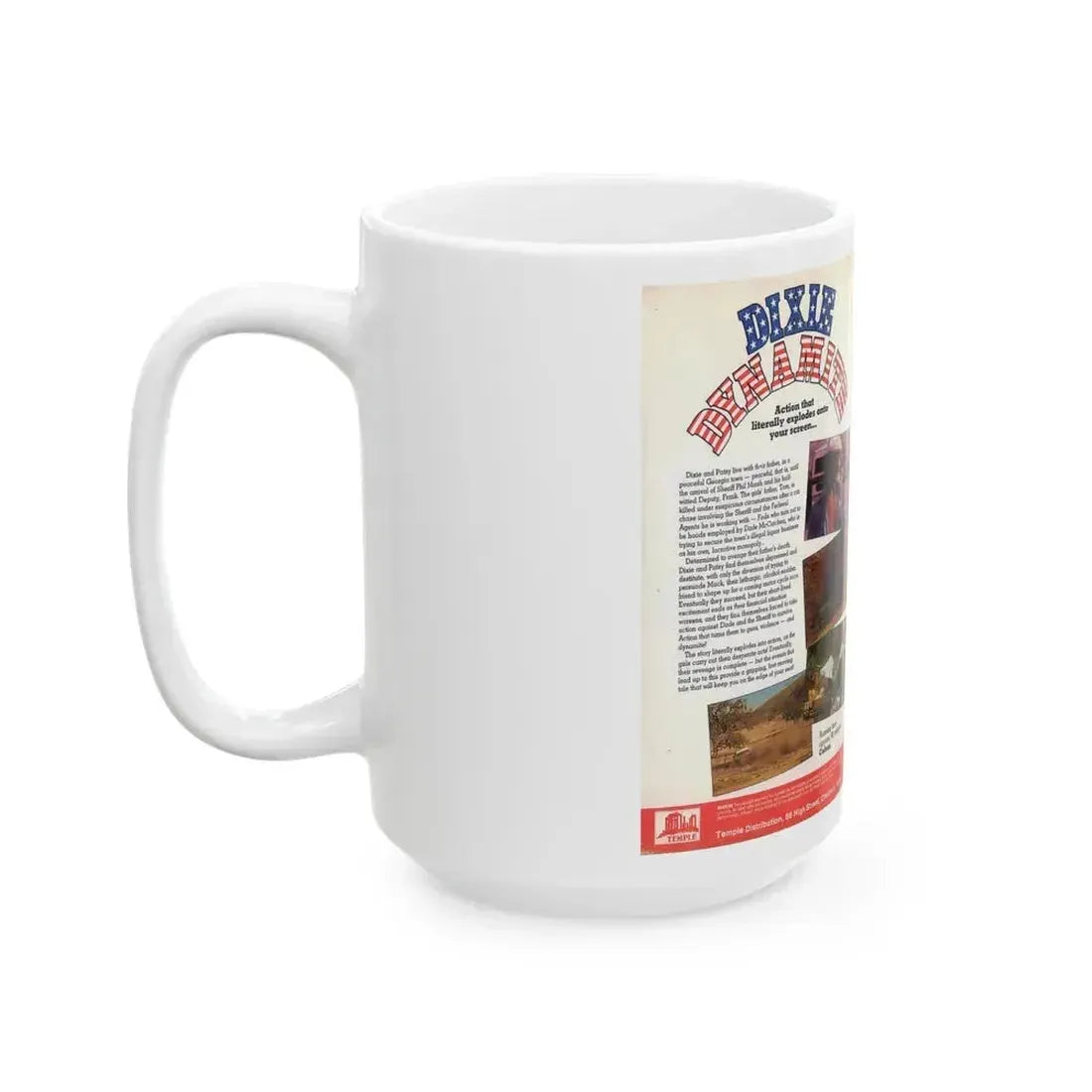 DIXIE DYNAMITE (VHS COVER) - White Coffee Mug - Go Mug Yourself