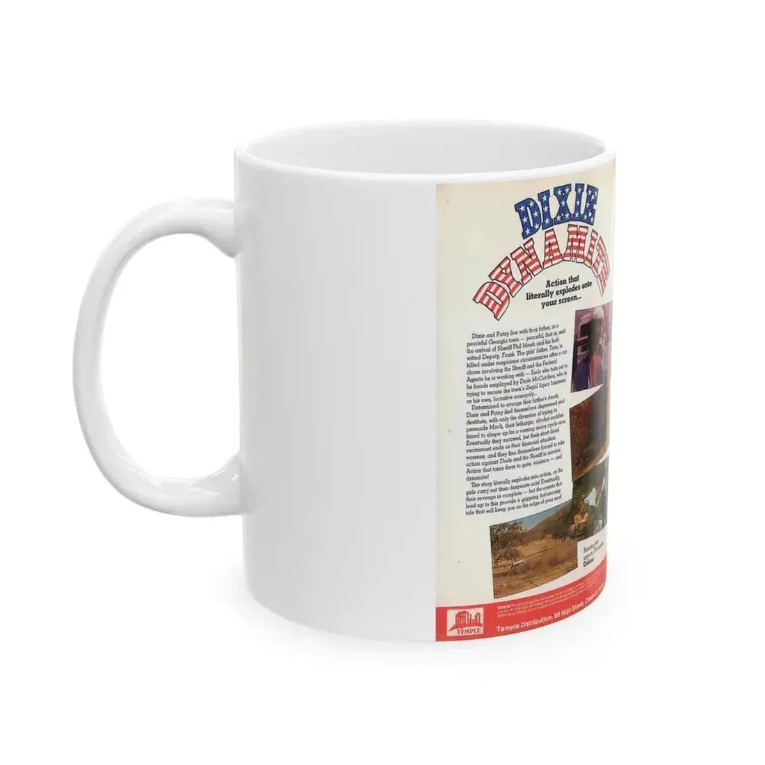 DIXIE DYNAMITE (VHS COVER) - White Coffee Mug - Go Mug Yourself