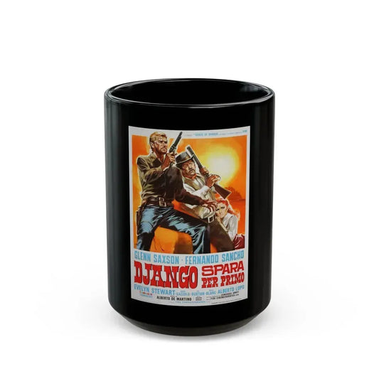 DJANGO SHOOTS FIRST (2) 1966 Movie Poster - Black Coffee Mug 15oz - Go Mug Yourself