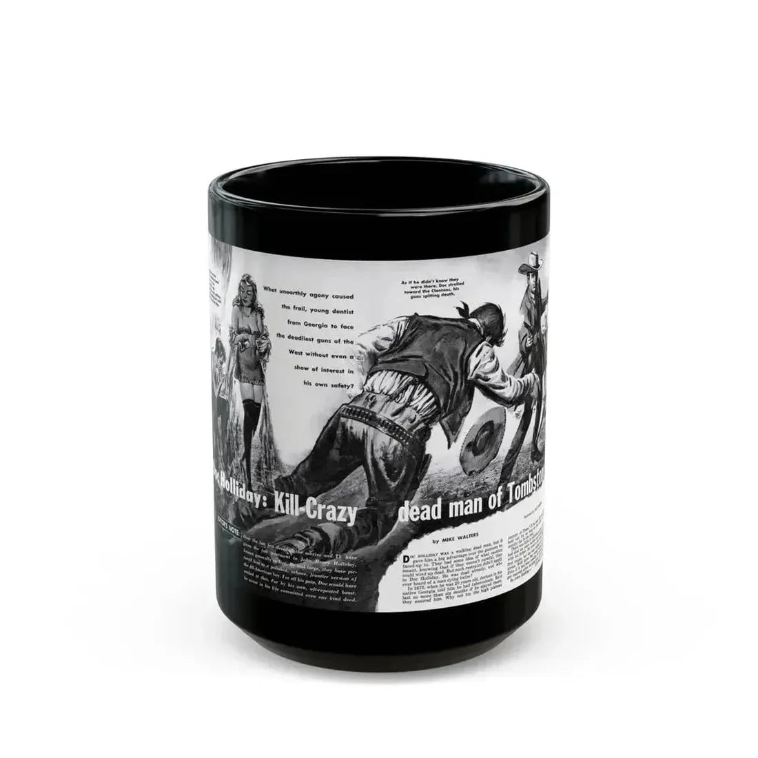 Doc Holliday - Kill-Crazy dead man of Tombstone, Man's Adventure, December 1958 - Black Coffee Mug 15oz - Go Mug Yourself
