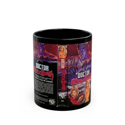 DOCTOR BLOODBATH (VHS COVER) - Black Coffee Mug 11oz - Go Mug Yourself