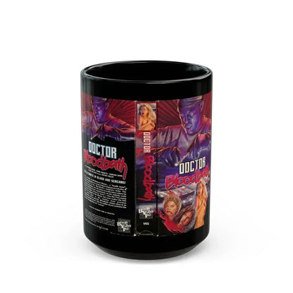 DOCTOR BLOODBATH (VHS COVER) - Black Coffee Mug 15oz - Go Mug Yourself