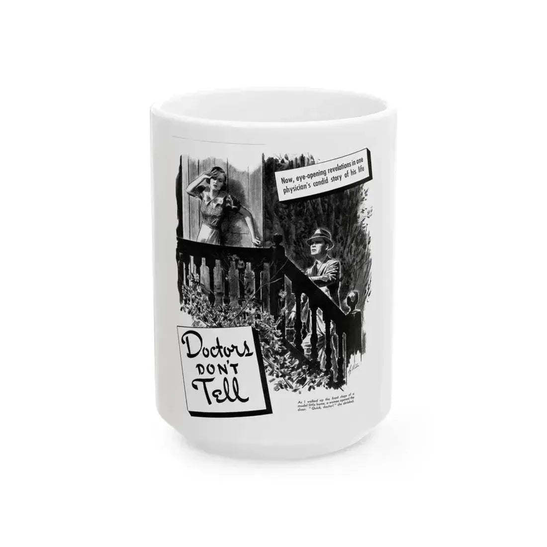 Doctors Don't Tell, Liberty magazine, April 16,1938 - White Coffee Mug 15oz - Go Mug Yourself