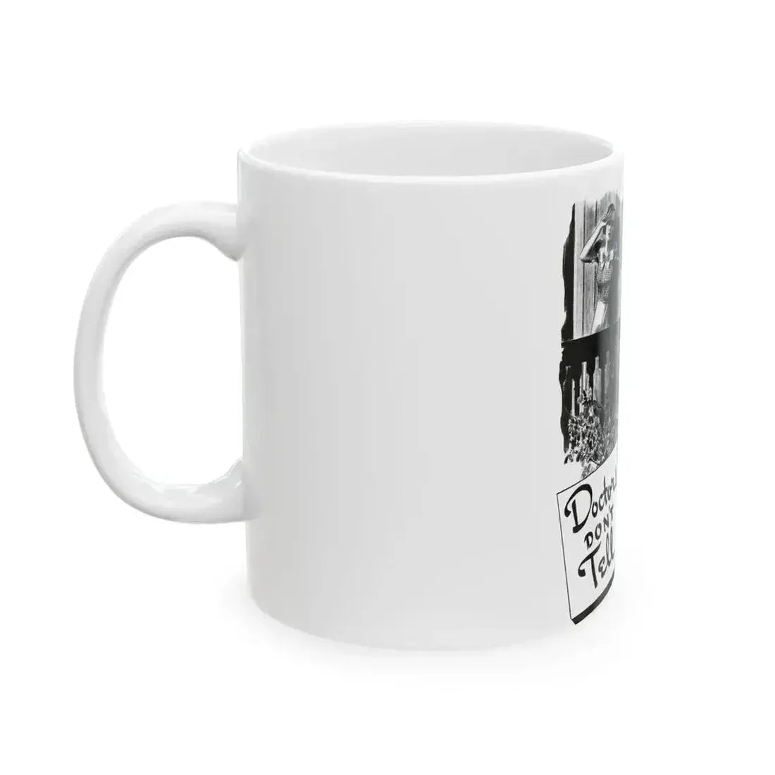 Doctors Don't Tell, Liberty magazine, April 16,1938 - White Coffee Mug - Go Mug Yourself