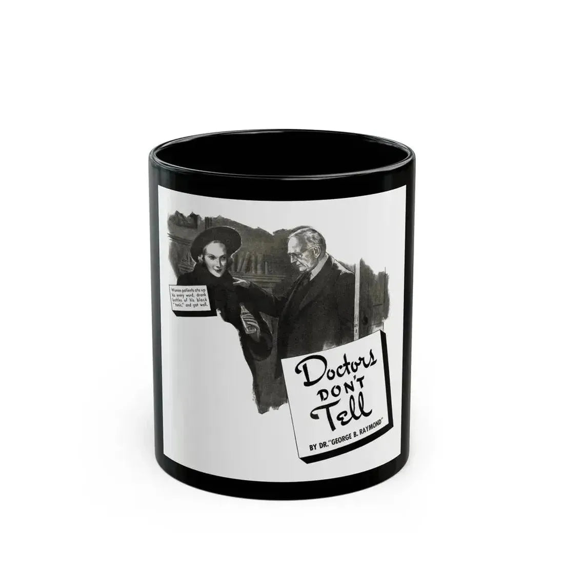 Doctors Don't Tell, Liberty, May 7, 1938 - Black Coffee Mug 11oz - Go Mug Yourself