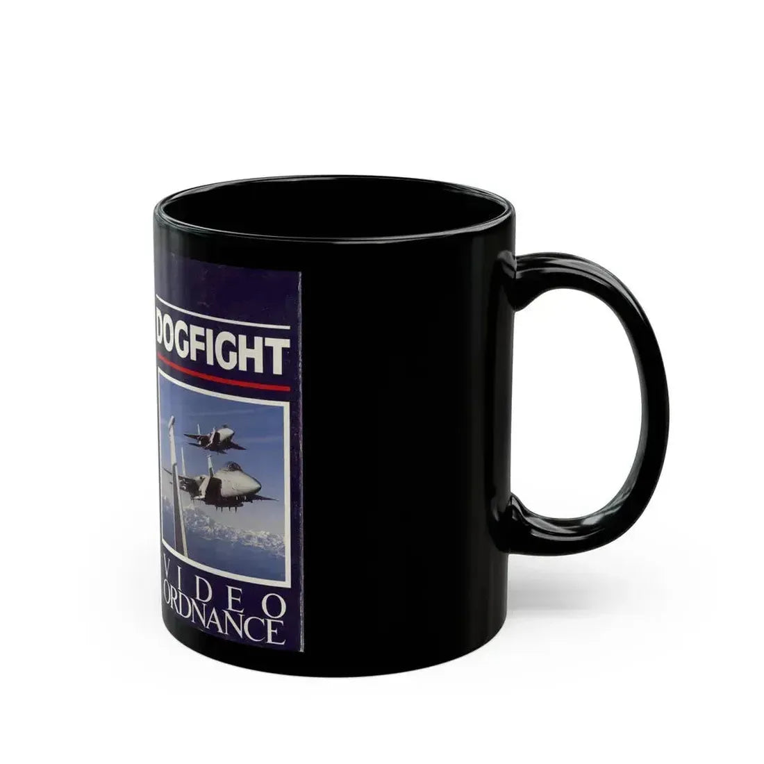 DOGFIGHT VIDEO ORDNANCE (VHS COVER) - Black Coffee Mug - Go Mug Yourself