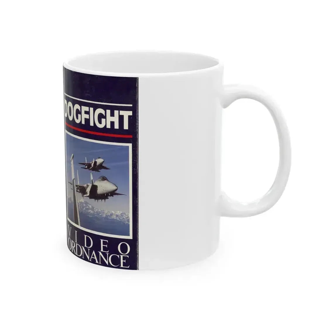 DOGFIGHT VIDEO ORDNANCE (VHS COVER) - White Coffee Mug - Go Mug Yourself