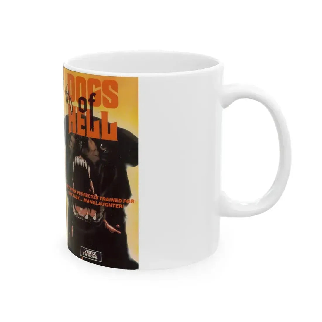 DOGS OF HELL (VHS COVER) - White Coffee Mug - Go Mug Yourself