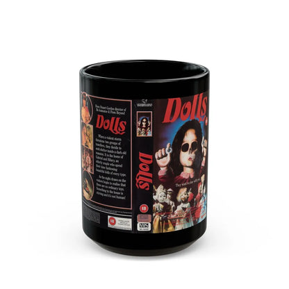 DOLLS (VHS COVER) - Black Coffee Mug-15oz-Go Mug Yourself